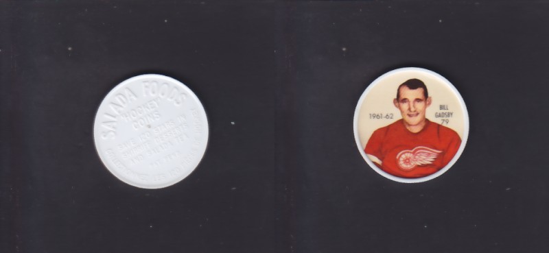 1961-62 SHIRRIFF/SALADA HOCKEY COIN #79 B.GADSBY photo 1961-62 SHIRRIFF/SALADA HOCKEY COIN #79 B.GADSBY photo