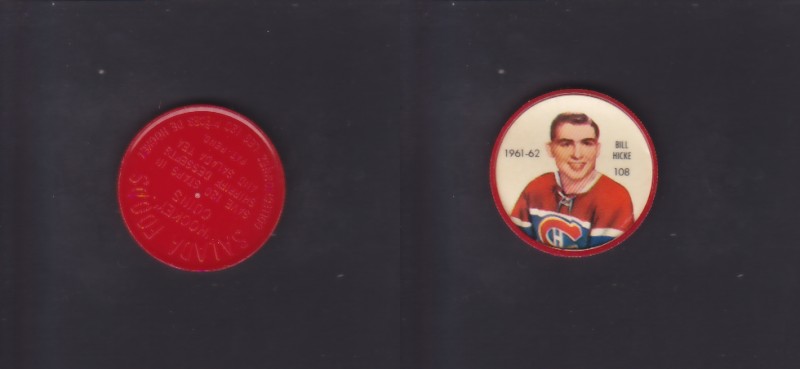 1961-62 SHIRRIFF/SALADA HOCKEY COIN #108 B.HICKE photo 1961-62 SHIRRIFF/SALADA HOCKEY COIN #108 B.HICKE photo