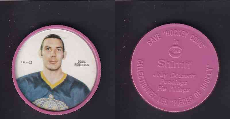 1968-69 SHIRRIFF HOCKEY COIN D. ROBINSON L.A.-12 *SP* photo 1968-69 SHIRRIFF HOCKEY COIN D. ROBINSON L.A.-12 *SP* photo