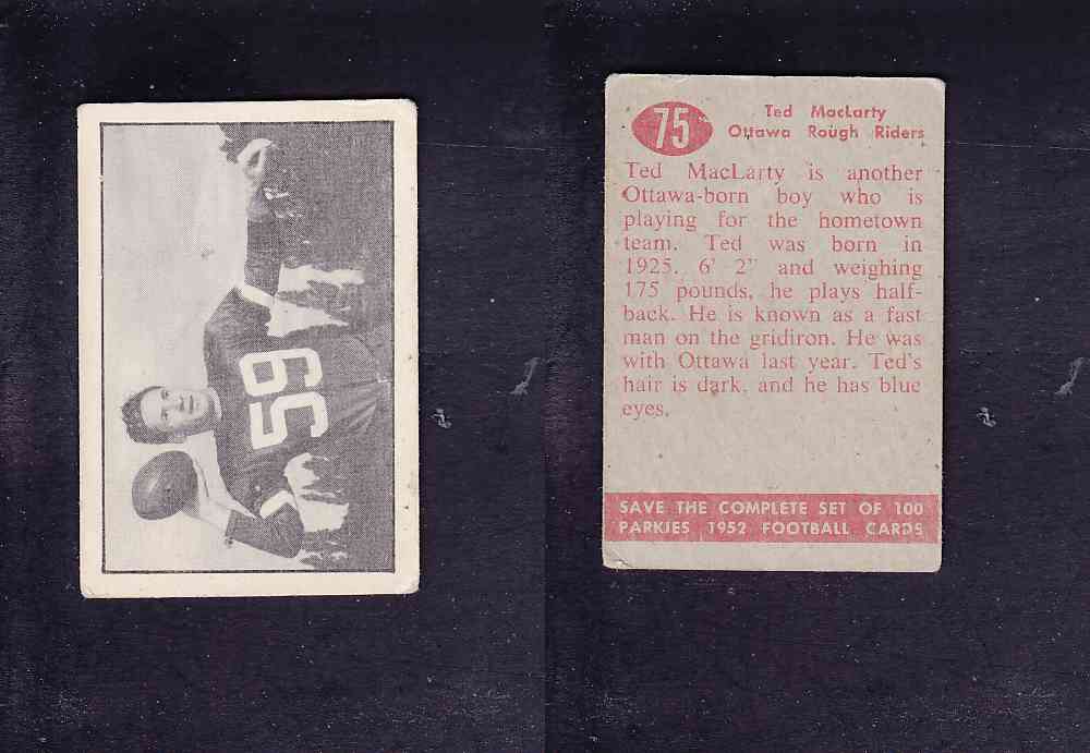 1952 CFL PARKHURST FOOTBALL CARD #75 T. MACLARTY photo 1952 CFL PARKHURST FOOTBALL CARD #75 T. MACLARTY photo