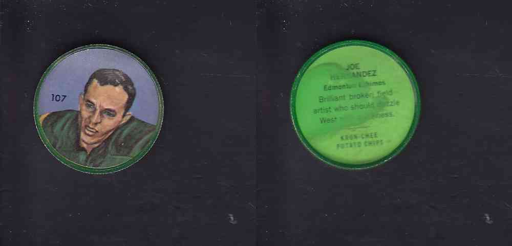 1963 CFL NALLEY'S COIN #107 J. HERNANDEZ photo
