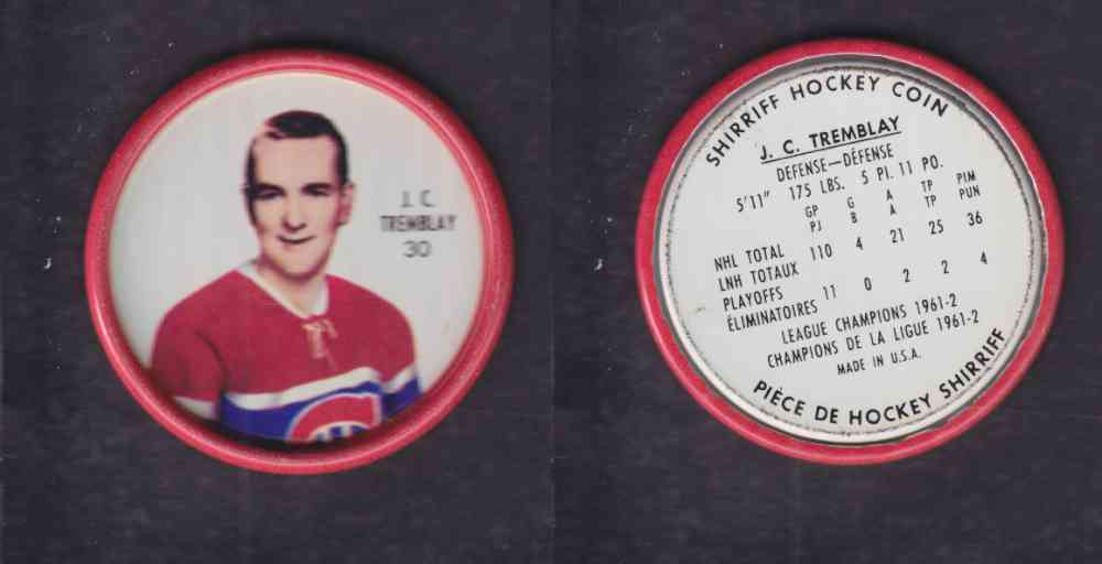 1962-63 SHIRRIFF HOCKEY COIN #30 J.C TREMBLAY photo 1962-63 SHIRRIFF HOCKEY COIN #30 J.C TREMBLAY photo
