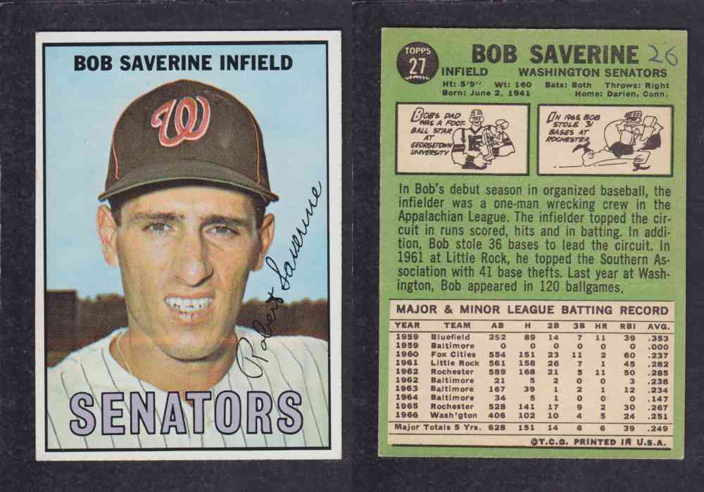1967 TOPPS BASEBALL CARD #27 B. SAVERINE photo 1967 TOPPS BASEBALL CARD #27 B. SAVERINE photo
