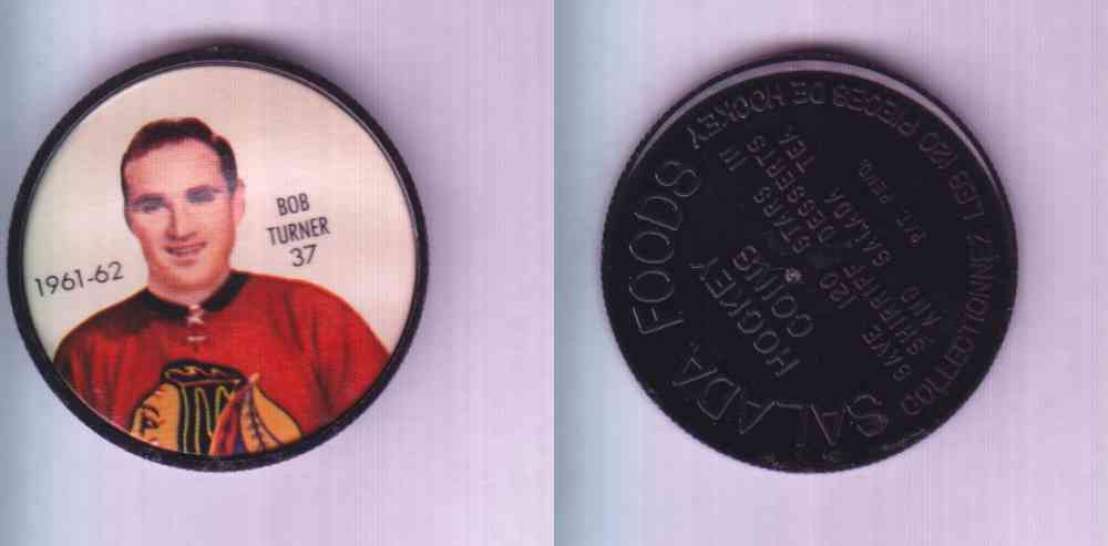 1961-62 SHIRRIFF SALADA HOCKEY COIN #37 B. TURNER photo 1961-62 SHIRRIFF SALADA HOCKEY COIN #37 B. TURNER photo