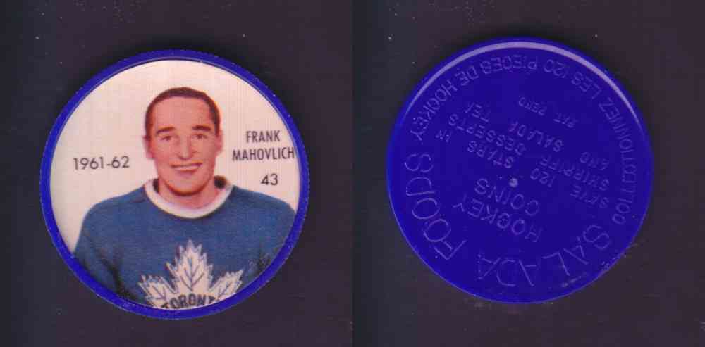 1961-62 SHIRRIFF SALADA HOCKEY COIN #43 F. MAHOVLICH photo 1961-62 SHIRRIFF SALADA HOCKEY COIN #43 F. MAHOVLICH photo