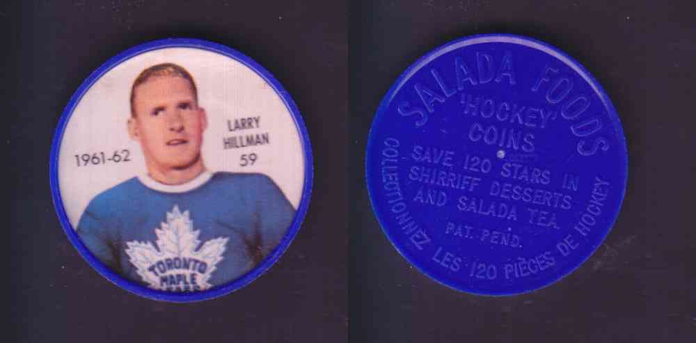 1961-62 SHIRRIFF SALADA HOCKEY COIN #59 L. HILLMAN photo 1961-62 SHIRRIFF SALADA HOCKEY COIN #59 L. HILLMAN photo