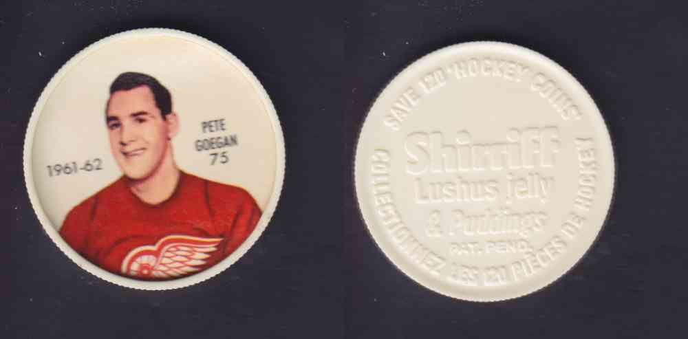 1961-62 SHIRRIFF SALADA HOCKEY COIN #75 P. GOEGAN photo 1961-62 SHIRRIFF SALADA HOCKEY COIN #75 P. GOEGAN photo