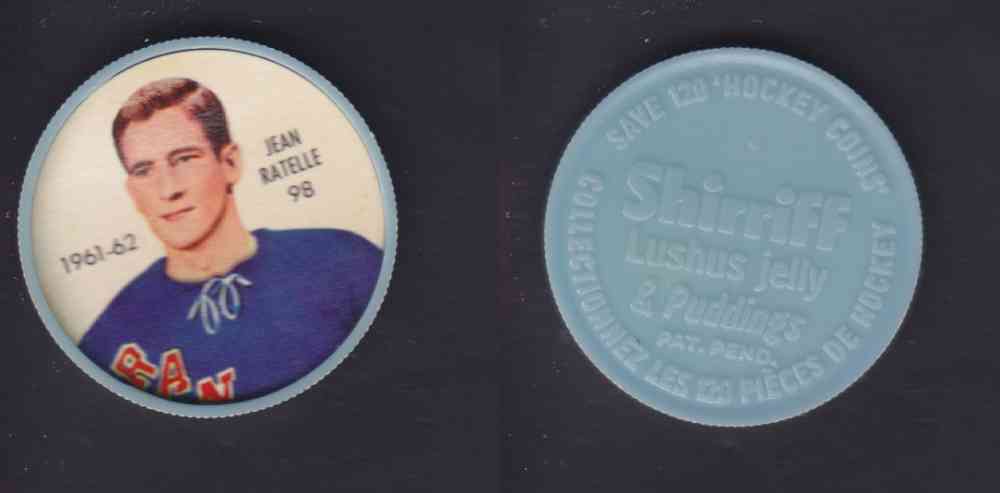 1961-62 SHIRRIFF SALADA HOCKEY COIN #98 J. RATELLE photo 1961-62 SHIRRIFF SALADA HOCKEY COIN #98 J. RATELLE photo