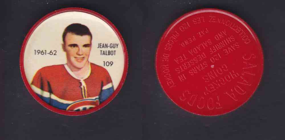 1961-62 SHIRRIFF SALADA HOCKEY COIN #109 J-G. TALBOT photo 1961-62 SHIRRIFF SALADA HOCKEY COIN #109 J-G. TALBOT photo