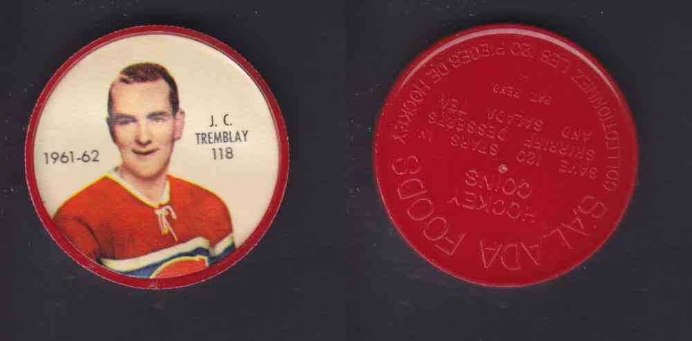 1961-62 SHIRRIFF SALADA HOCKEY COIN #118 J. C. TREMBLAY photo 1961-62 SHIRRIFF SALADA HOCKEY COIN #118 J. C. TREMBLAY photo