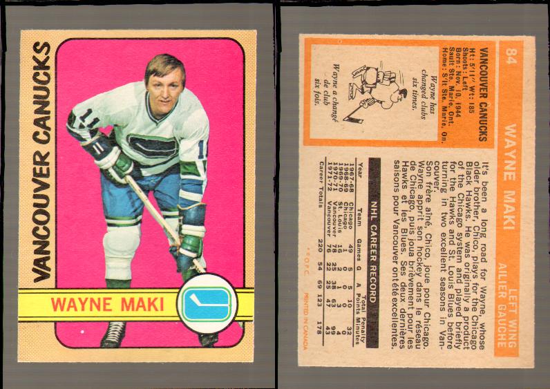 1972-73 O-PEE-CHEE HOCKEY CARD #84 W.MAKI photo 1972-73 O-PEE-CHEE HOCKEY CARD #84 W.MAKI photo