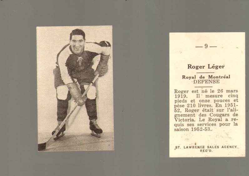 1952-53 ST. LAWRENCE SALES HOCKEY CARD #9 R. LEGER photo 1952-53 ST. LAWRENCE SALES HOCKEY CARD #9 R. LEGER photo
