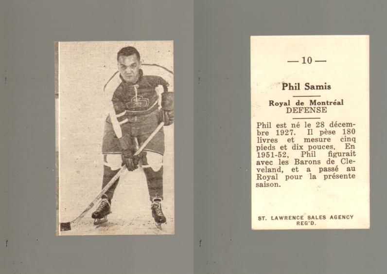 1952-53 ST. LAWRENCE SALES HOCKEY CARD #10 P. SAMIS photo 1952-53 ST. LAWRENCE SALES HOCKEY CARD #10 P. SAMIS photo