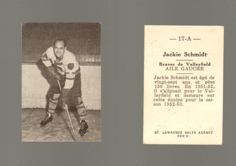 1952-53 ST. LAWRENCE SALES HOCKEY CARD #17-A J. SCHMIDT photo 1952-53 ST. LAWRENCE SALES HOCKEY CARD #17-A J. SCHMIDT photo