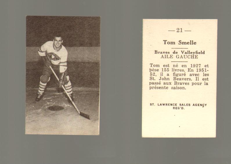 1952-53 ST. LAWRENCE SALES HOCKEY CARD #21 T. SMELLE photo 1952-53 ST. LAWRENCE SALES HOCKEY CARD #21 T. SMELLE photo