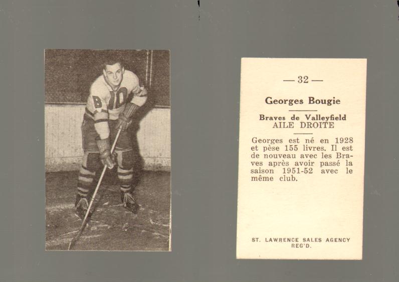 1952-53 ST. LAWRENCE SALES HOCKEY CARD #32 G. BOUGIE photo 1952-53 ST. LAWRENCE SALES HOCKEY CARD #32 G. BOUGIE photo