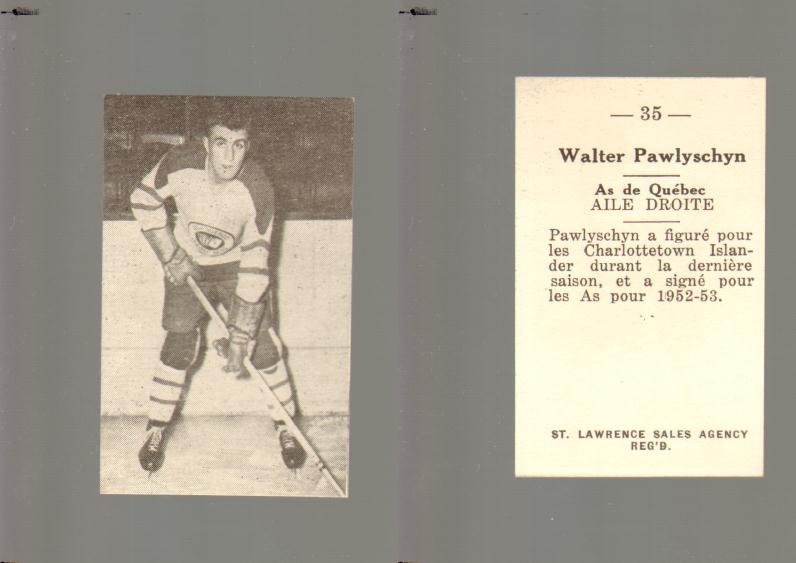 1952-53 ST. LAWRENCE SALES HOCKEY CARD #35 W. PAWLYSCHYN photo 1952-53 ST. LAWRENCE SALES HOCKEY CARD #35 W. PAWLYSCHYN photo