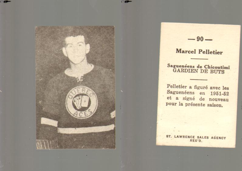 1952-53 ST. LAWRENCE SALES HOCKEY CARD #90 M. PELLETIER photo 1952-53 ST. LAWRENCE SALES HOCKEY CARD #90 M. PELLETIER photo