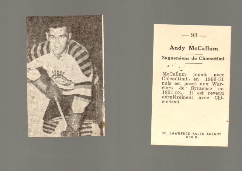 1952-53 ST. LAWRENCE SALES HOCKEY CARD #93 A. MCCALLUM photo 1952-53 ST. LAWRENCE SALES HOCKEY CARD #93 A. MCCALLUM photo