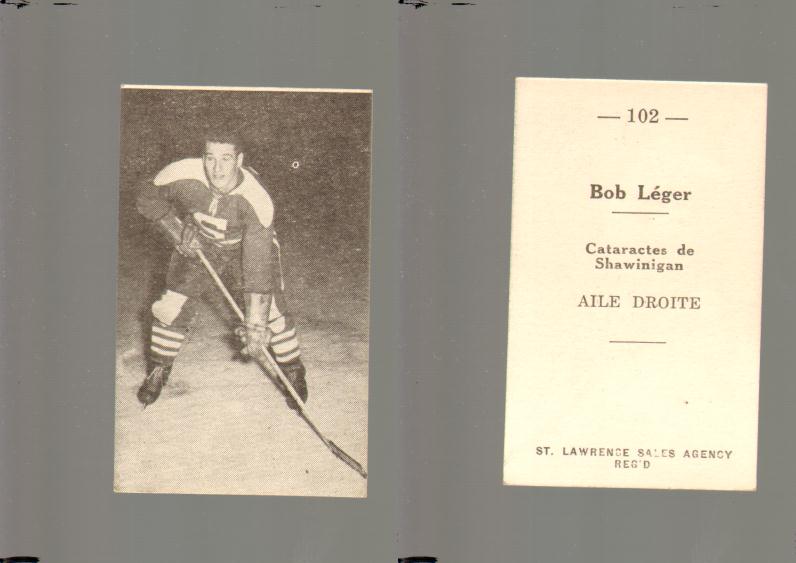 1952-53 ST. LAWRENCE SALES HOCKEY CARD #102 B. LÉGER photo 1952-53 ST. LAWRENCE SALES HOCKEY CARD #102 B. LÉGER photo