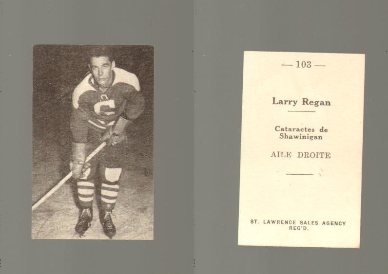 1952-53 ST. LAWRENCE SALES HOCKEY CARD #103 L. REGAN photo 1952-53 ST. LAWRENCE SALES HOCKEY CARD #103 L. REGAN photo