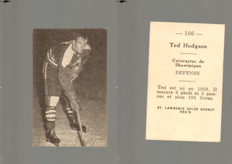 1952-53 ST. LAWRENCE SALES HOCKEY CARD #106 T. HODGSON photo 1952-53 ST. LAWRENCE SALES HOCKEY CARD #106 T. HODGSON photo