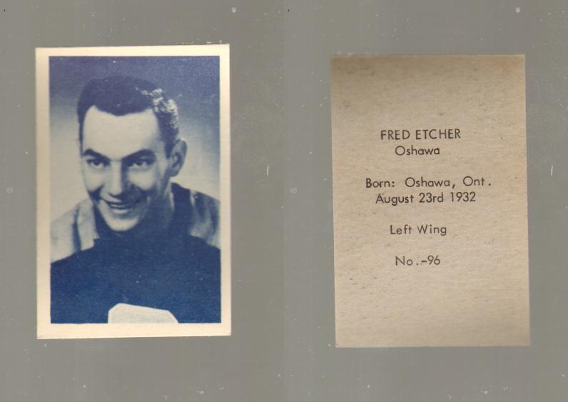 1952-53 OHL ANONYMOUS HOCKEY CARD #96 F. ETCHER photo 1952-53 OHL ANONYMOUS HOCKEY CARD #96 F. ETCHER photo