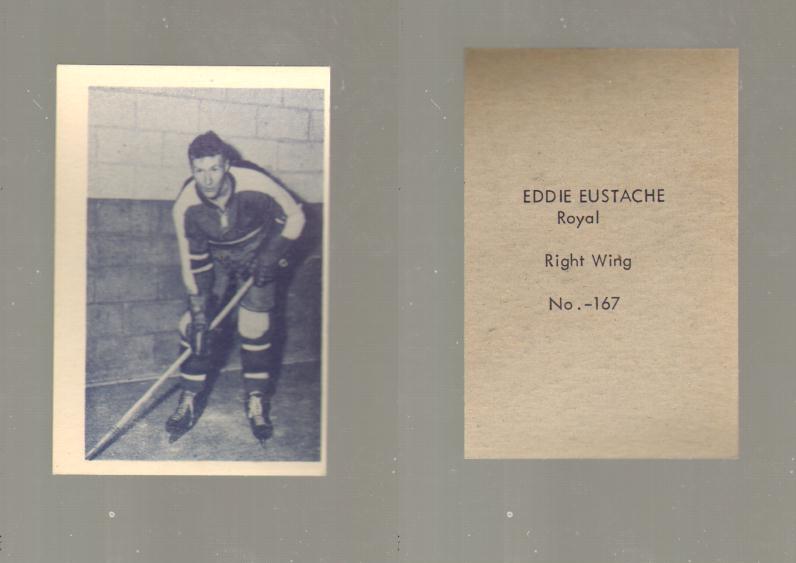 1952-53 OHL ANONYMOUS HOCKEY CARD #167 E. EUSTACHE photo 1952-53 OHL ANONYMOUS HOCKEY CARD #167 E. EUSTACHE photo