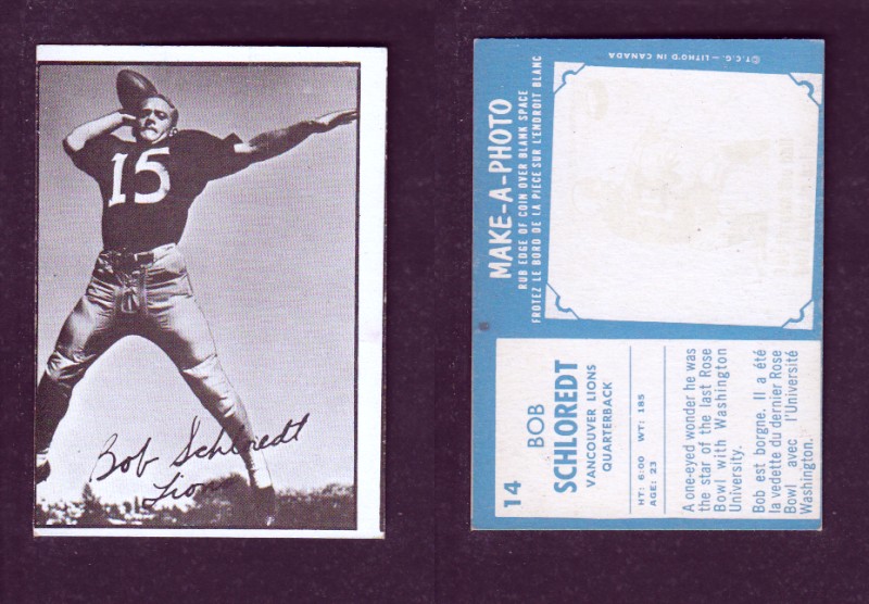 1961 CFL TOPPS FOOTBALL CARD #14 B. SCHLOREDT photo 1961 CFL TOPPS FOOTBALL CARD #14 B. SCHLOREDT photo