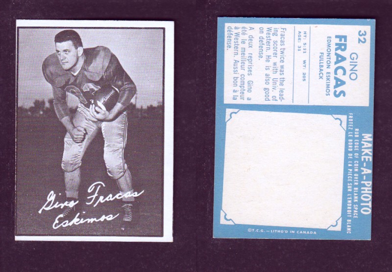 1961 CFL TOPPS FOOTBALL CARD #32 G. FRACAS photo 1961 CFL TOPPS FOOTBALL CARD #32 G. FRACAS photo