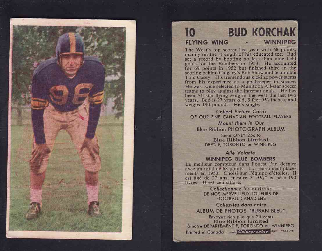 1954 CFL BLUE RIBBON FOOTBALL CARD #10 B. KORCHAK photo 1954 CFL BLUE RIBBON FOOTBALL CARD #10 B. KORCHAK photo