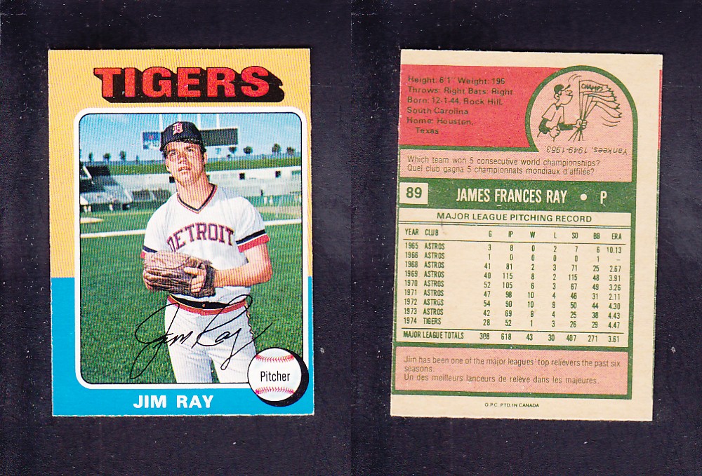 1975 O-PEE-CHEE BASEBALL CARD #89 J. RAY photo 1975 O-PEE-CHEE BASEBALL CARD #89 J. RAY photo