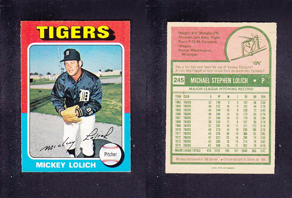 1975 O-PEE-CHEE BASEBALL CARD #245 M. LOLICH photo 1975 O-PEE-CHEE BASEBALL CARD #245 M. LOLICH photo