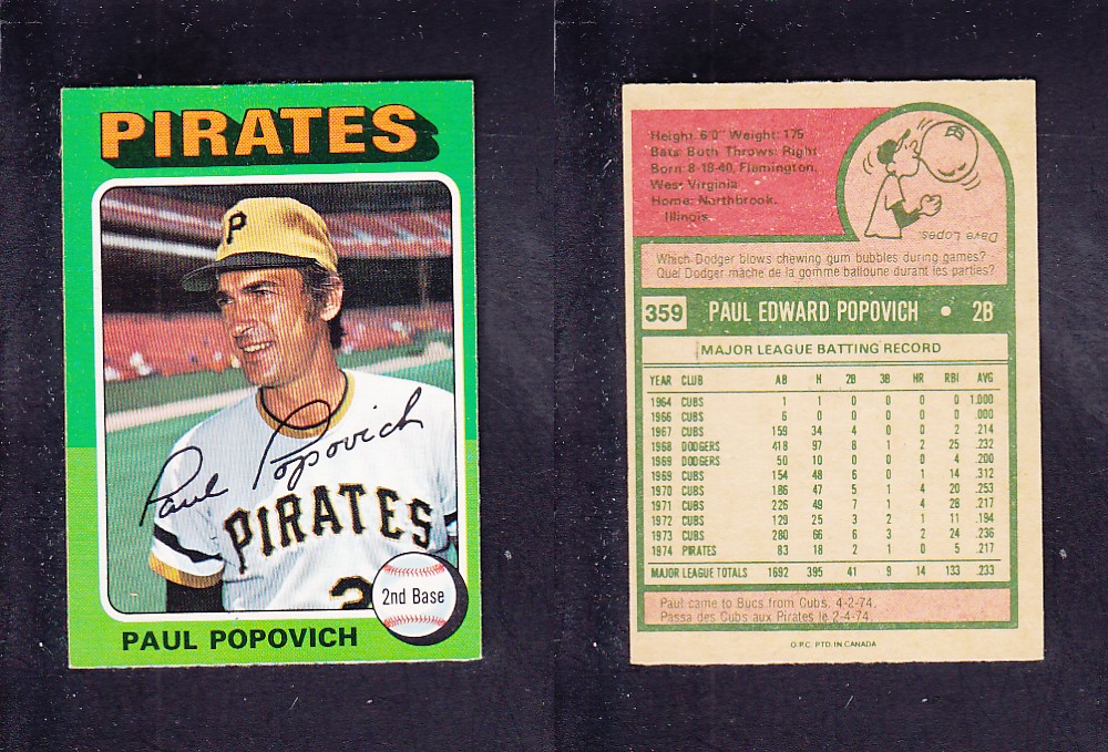 1975 O-PEE-CHEE BASEBALL CARD #359 P. POPOVICH photo 1975 O-PEE-CHEE BASEBALL CARD #359 P. POPOVICH photo