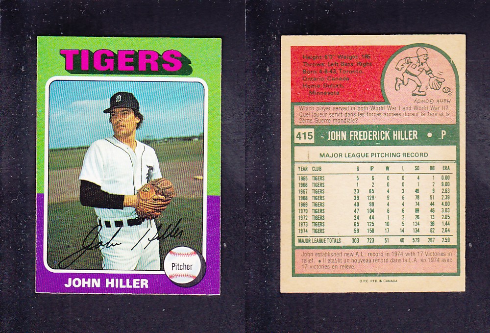1975 O-PEE-CHEE BASEBALL CARD #415 J. HILLER photo