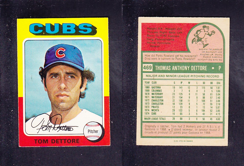 1975 O-PEE-CHEE BASEBALL CARD #469 T. DETTORE photo 1975 O-PEE-CHEE BASEBALL CARD #469 T. DETTORE photo