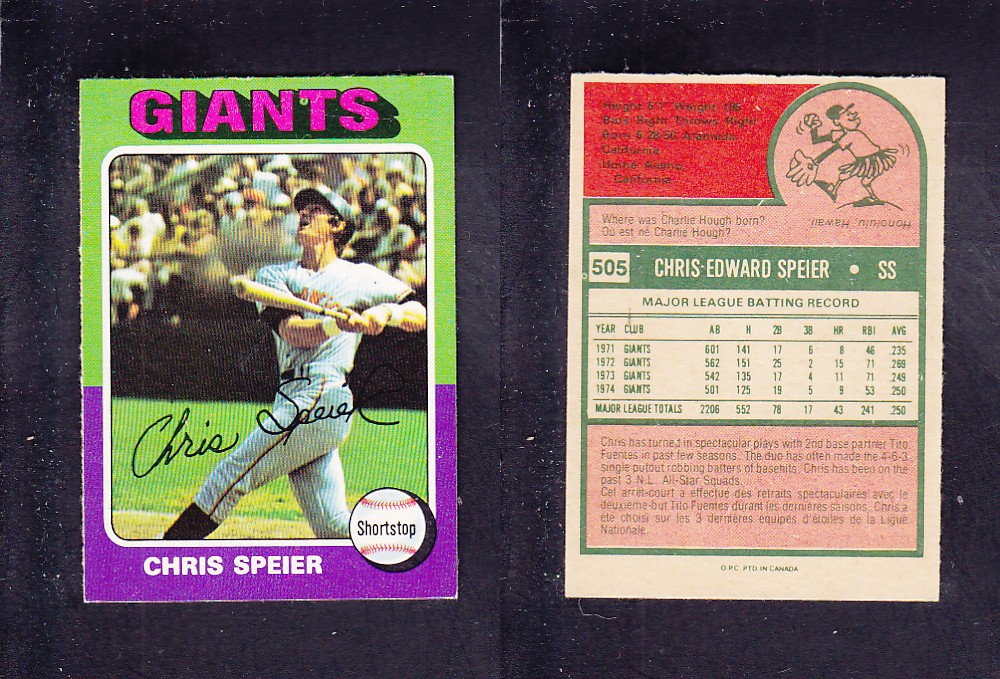 1975 O-PEE-CHEE BASEBALL CARD #505 C. SPEIER photo 1975 O-PEE-CHEE BASEBALL CARD #505 C. SPEIER photo