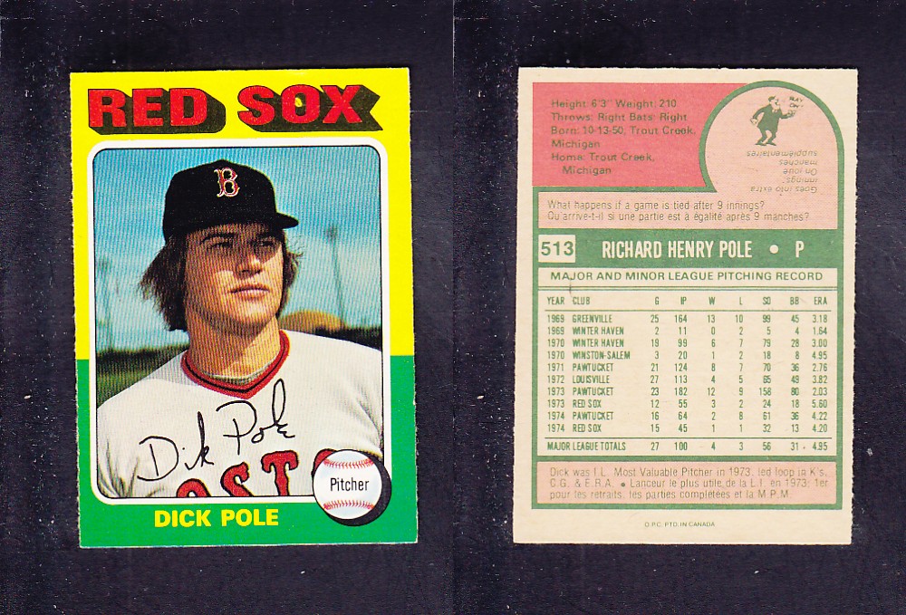 1975 O-PEE-CHEE BASEBALL CARD #513 D. POLE photo 1975 O-PEE-CHEE BASEBALL CARD #513 D. POLE photo