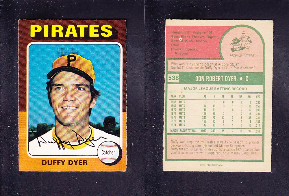 1975 O-PEE-CHEE BASEBALL CARD #538 D. DYER photo 1975 O-PEE-CHEE BASEBALL CARD #538 D. DYER photo