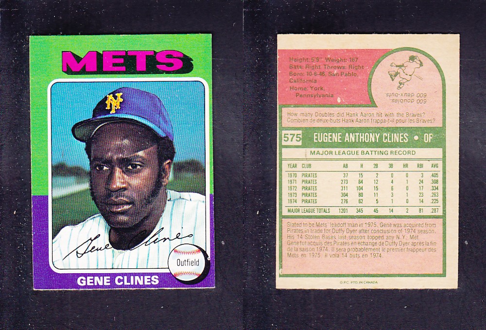 1975 O-PEE-CHEE BASEBALL CARD #575 G. CLINES photo 1975 O-PEE-CHEE BASEBALL CARD #575 G. CLINES photo