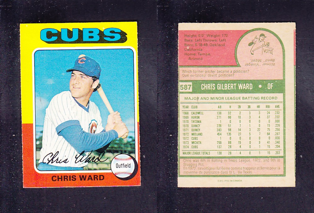 1975 O-PEE-CHEE BASEBALL CARD #587 C. WARD photo 1975 O-PEE-CHEE BASEBALL CARD #587 C. WARD photo