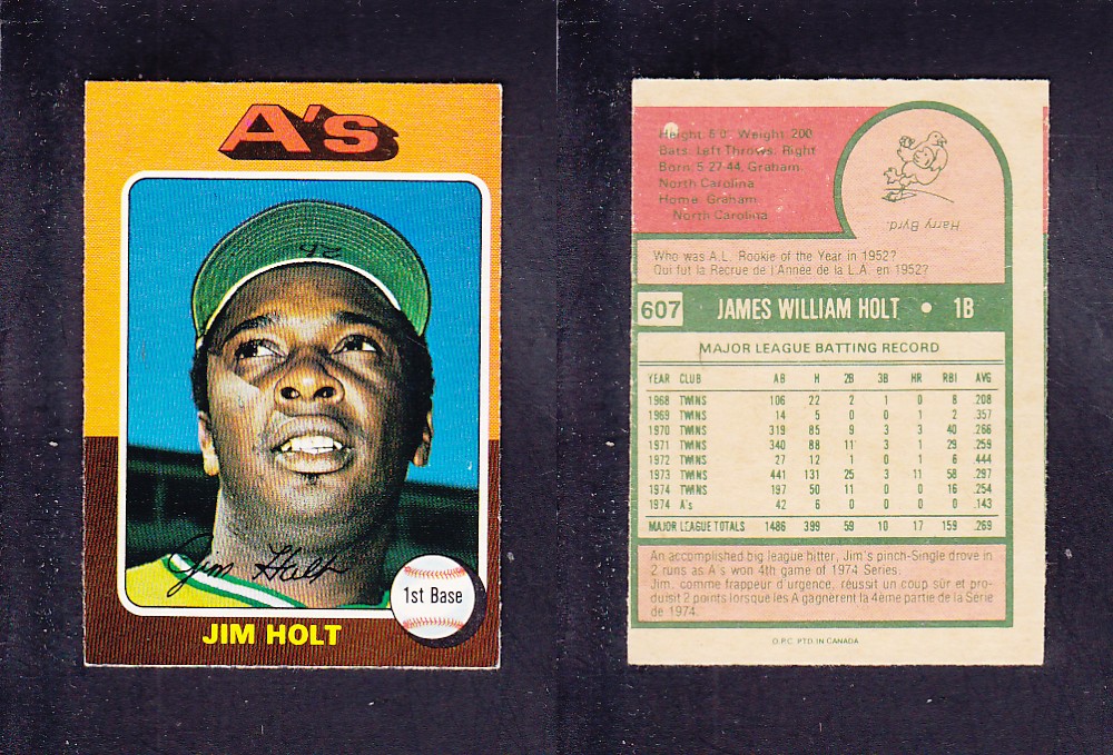 1975 O-PEE-CHEE BASEBALL CARD #607 J. HOLT photo 1975 O-PEE-CHEE BASEBALL CARD #607 J. HOLT photo