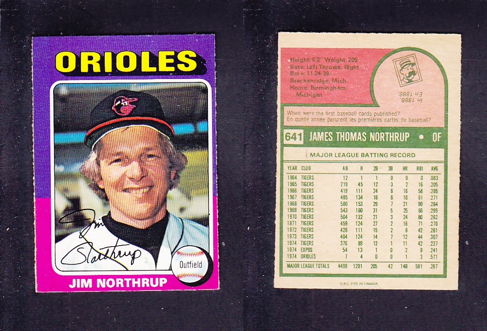 1975 O-PEE-CHEE BASEBALL CARD #641 J. NORTHRUP photo