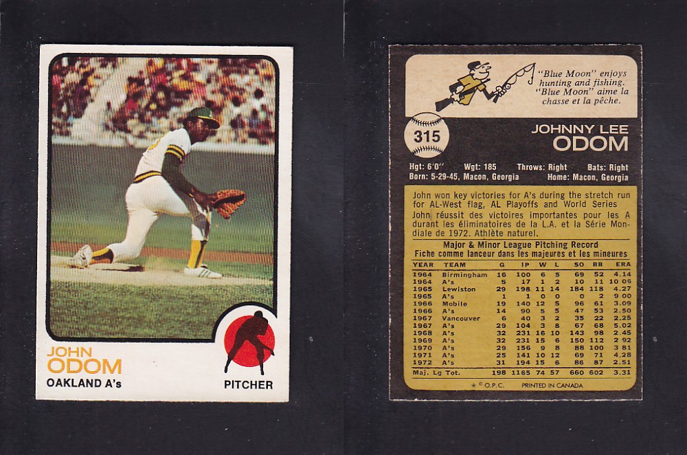 1973 O-PEE-CHEE BASEBALL CARD #315 J. ODOM photo 1973 O-PEE-CHEE BASEBALL CARD #315 J. ODOM photo