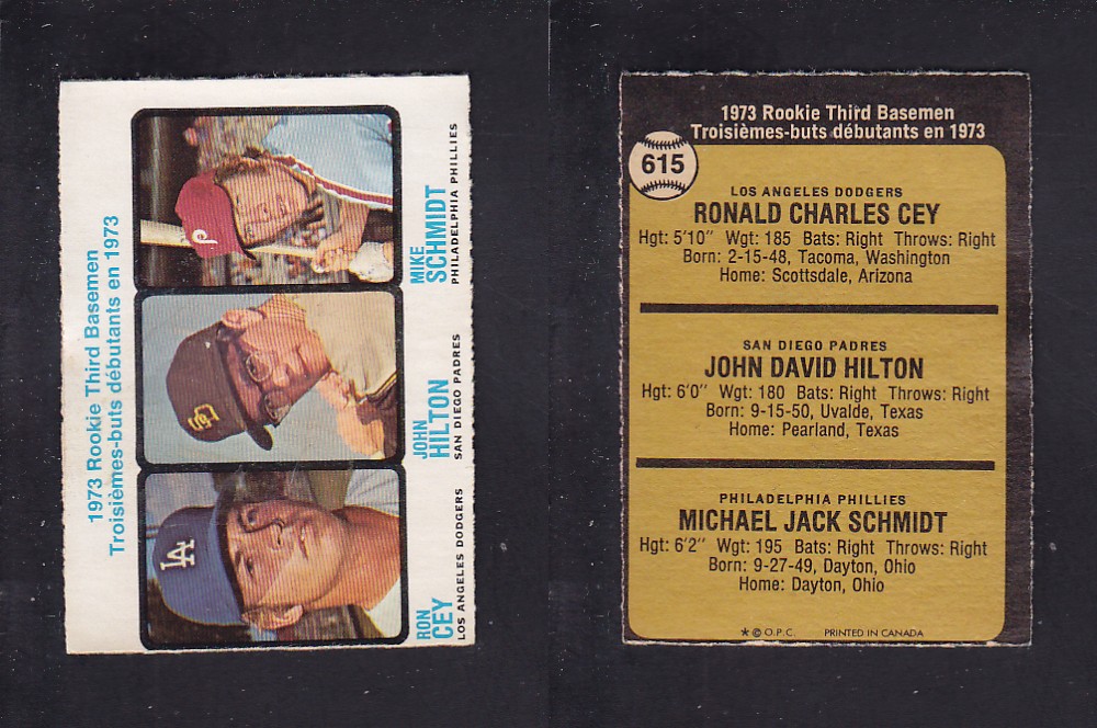 1973 O-PEE-CHEE BASEBALL CARD #615 ROOKIE THIRD BASEMEN R. CEY/ J. HILTON/ M. SCHMIDT photo
