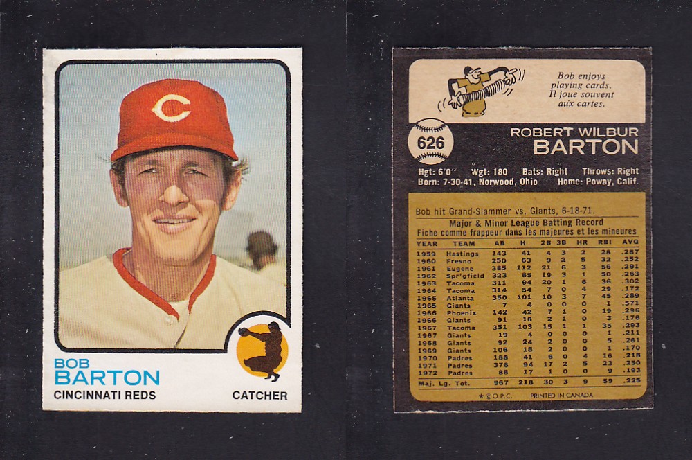 1973 O-PEE-CHEE BASEBALL CARD #626 B. BARTON photo