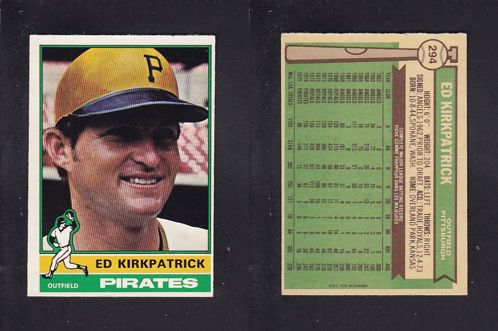 1976 O-PEE-CHEE BASEBALL CARD #294 E. KIRKPATRICK photo 1976 O-PEE-CHEE BASEBALL CARD #294 E. KIRKPATRICK photo