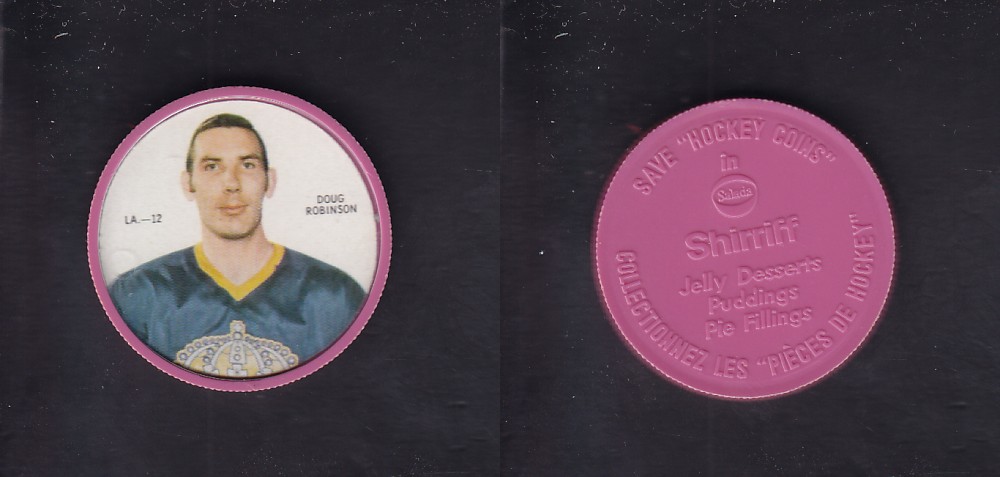 1968-69 SHIRRIFF HOCKEY COIN D. ROBINSON LA-12 *SP* photo 1968-69 SHIRRIFF HOCKEY COIN D. ROBINSON LA-12 *SP* photo