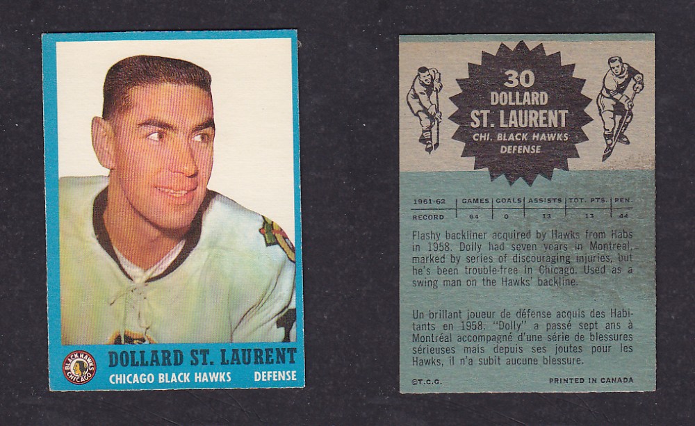 1962-63 TOPPS HOCKEY CARD #30 D. ST. LAURENT photo 1962-63 TOPPS HOCKEY CARD #30 D. ST. LAURENT photo