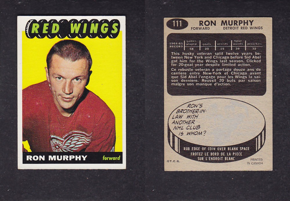 1965-66 TOPPS HOCKEY CARD #111 R. MURPHY photo 1965-66 TOPPS HOCKEY CARD #111 R. MURPHY photo